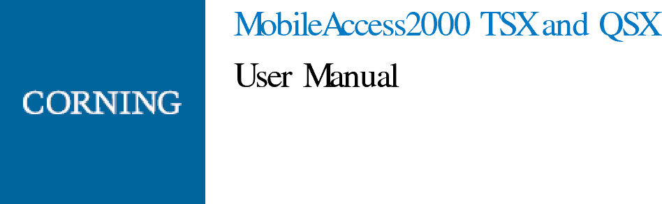                           MobileAccess2000 TSX and QSX User Manual 