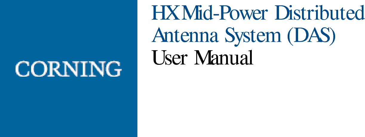 HX Mid-Power Distributed Antenna System (DAS) User Manual