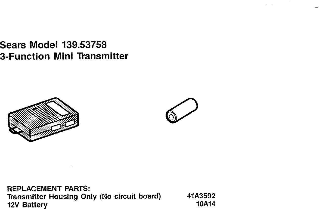 Page 2 of 2 - Craftsman 13953758 User Manual  3-FUNCTION MINI TRANSMITTER - Manuals And Guides L0707150