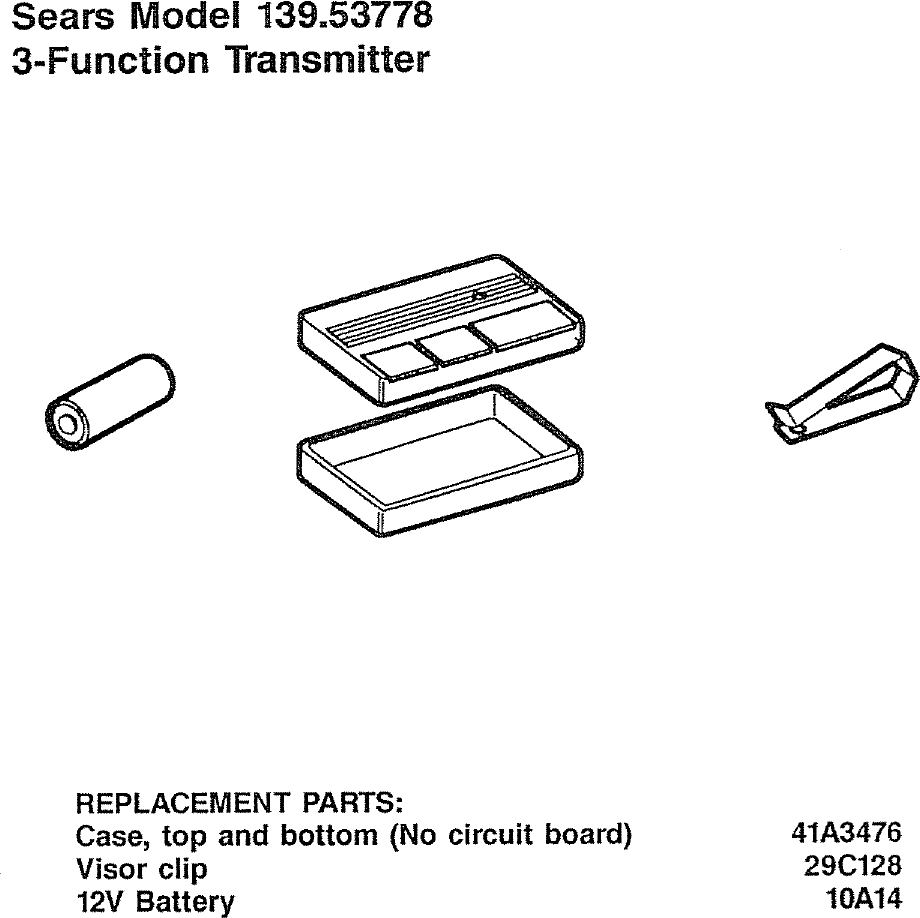 Page 2 of 2 - Craftsman 13953778 User Manual  3-FUNCTION TRANSMITTER - Manuals And Guides L0707148
