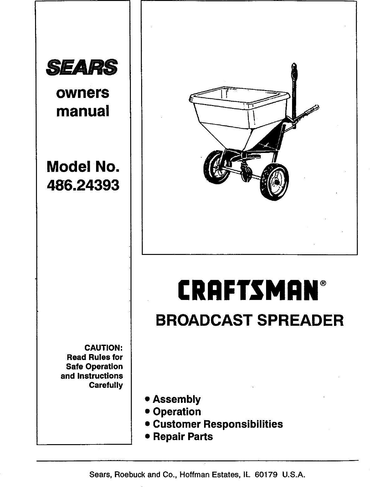 Page 1 of 6 - Craftsman 48624393 User Manual  BROADCAST SPREADER - Manuals And Guides 98110281