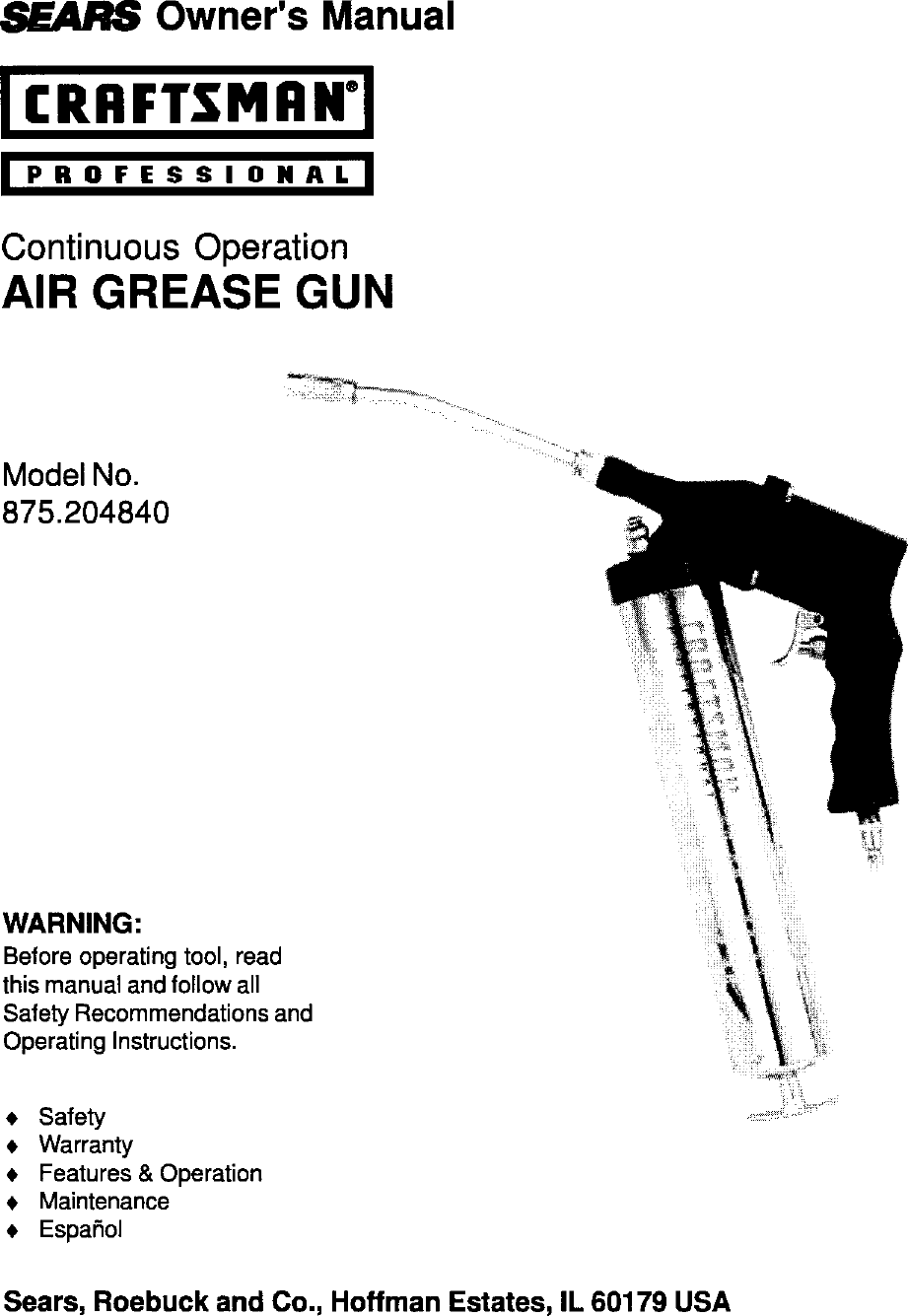 Page 1 of 8 - Craftsman 875204840 User Manual  GREASE GUN - Manuals And Guides L0403029