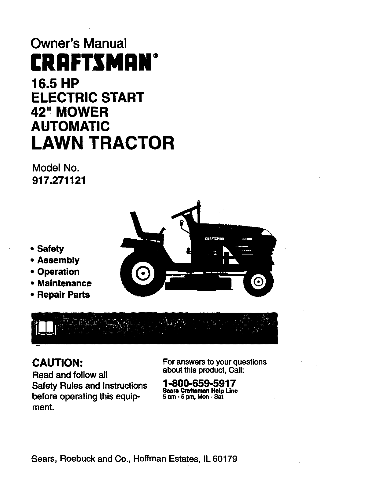 Craftsman 917271121 User Manual 16.5 HP ELECTRIC START AUTOMATIC 42 LAWN  TRACTOR Manuals And Guides 98120014  UserManual.wiki