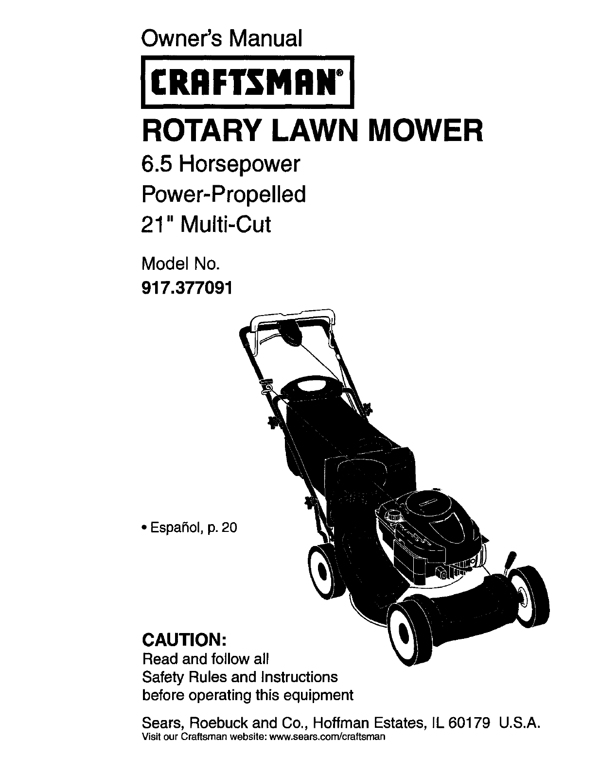 Owner's Manual. ICRRFTSMRN°I. ROTARY LAWN MOWER. 6.5 Horsepower