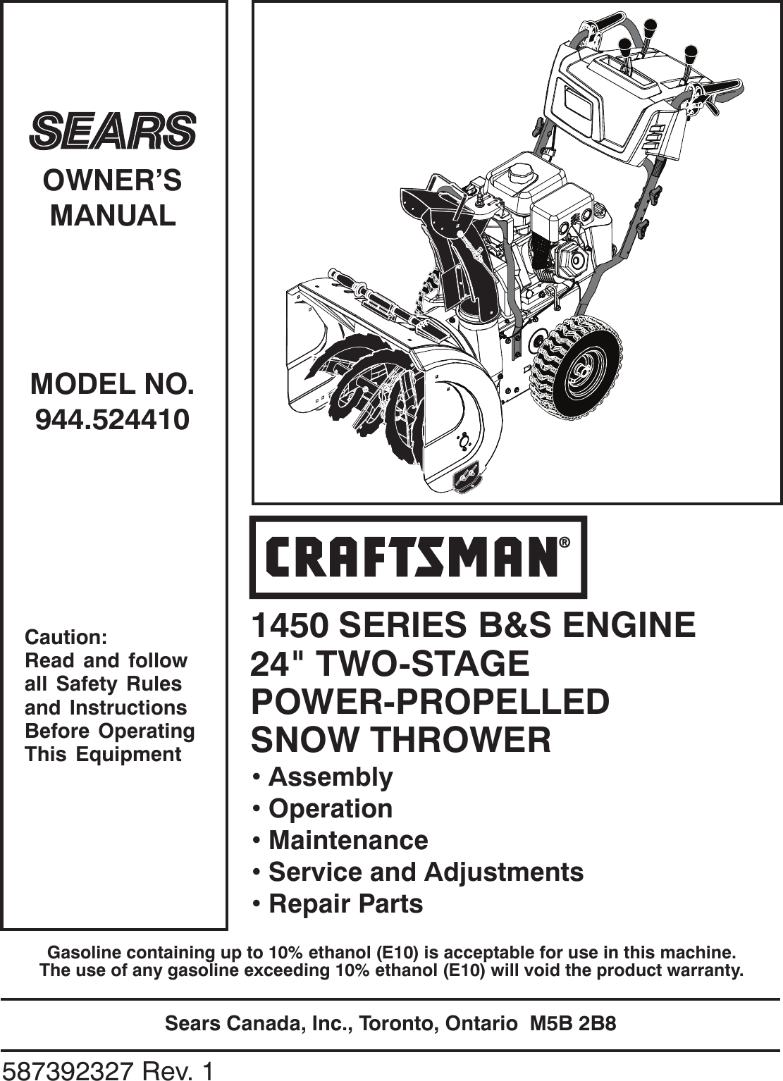 Craftsman 944524410 524410 Ow E 587392327 R1 User Manual Snowthrower Gas Manuals And Guides 1801363l