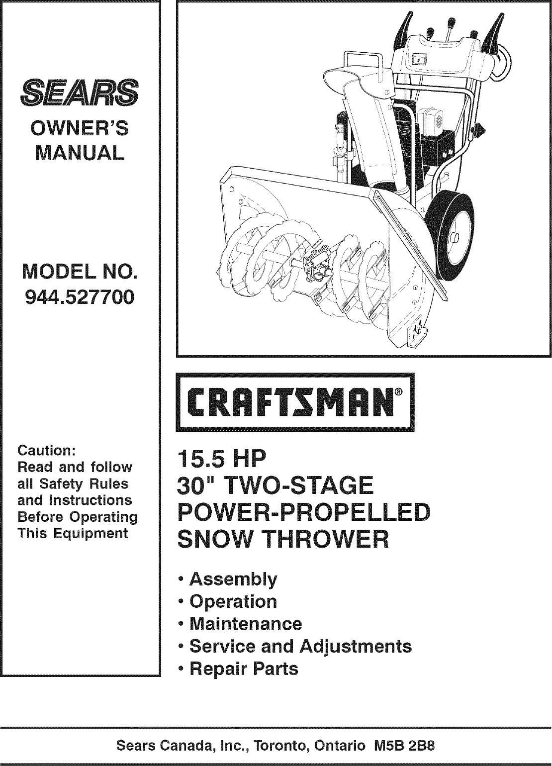 Craftsman 944527700 User Manual SNOW THROWER Manuals And Guides L0709174