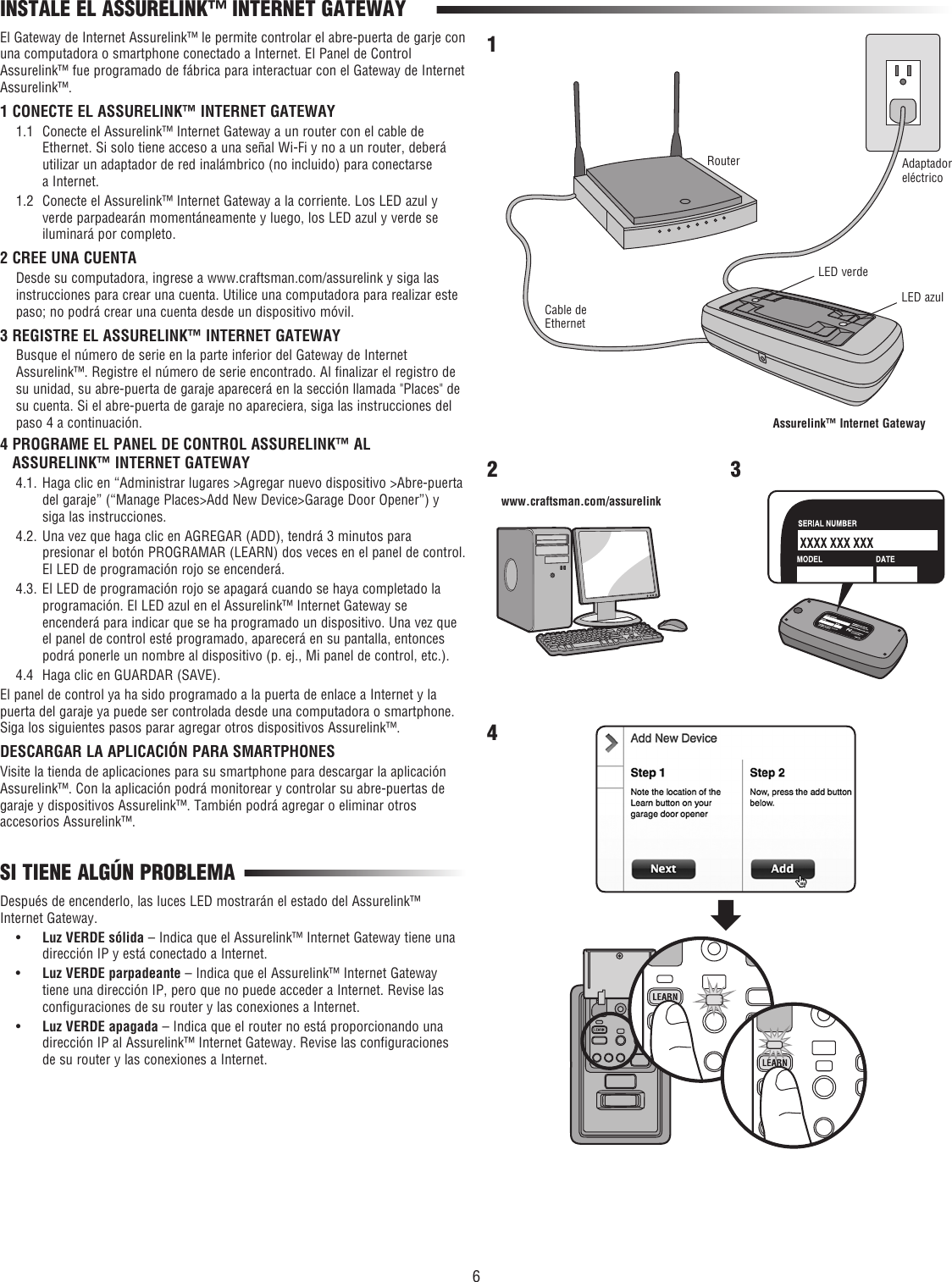 Page 6 of 8 - Craftsman Craftsman-Assure-Link-Garage-Door-Opener-Smartphone-Control-Kit-No-Service-Fees-Free-App--Owners-Manual-Espanol- 114A4547B  Craftsman-assure-link-garage-door-opener-smartphone-control-kit-no-service-fees-free-app--owners-manual-espanol