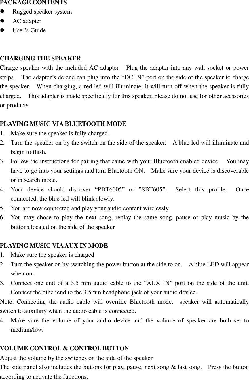 Creative Game Accessories RBS RUGGED BLUETOOTH SPEAKER User Manual PACKAGE CONTENTS