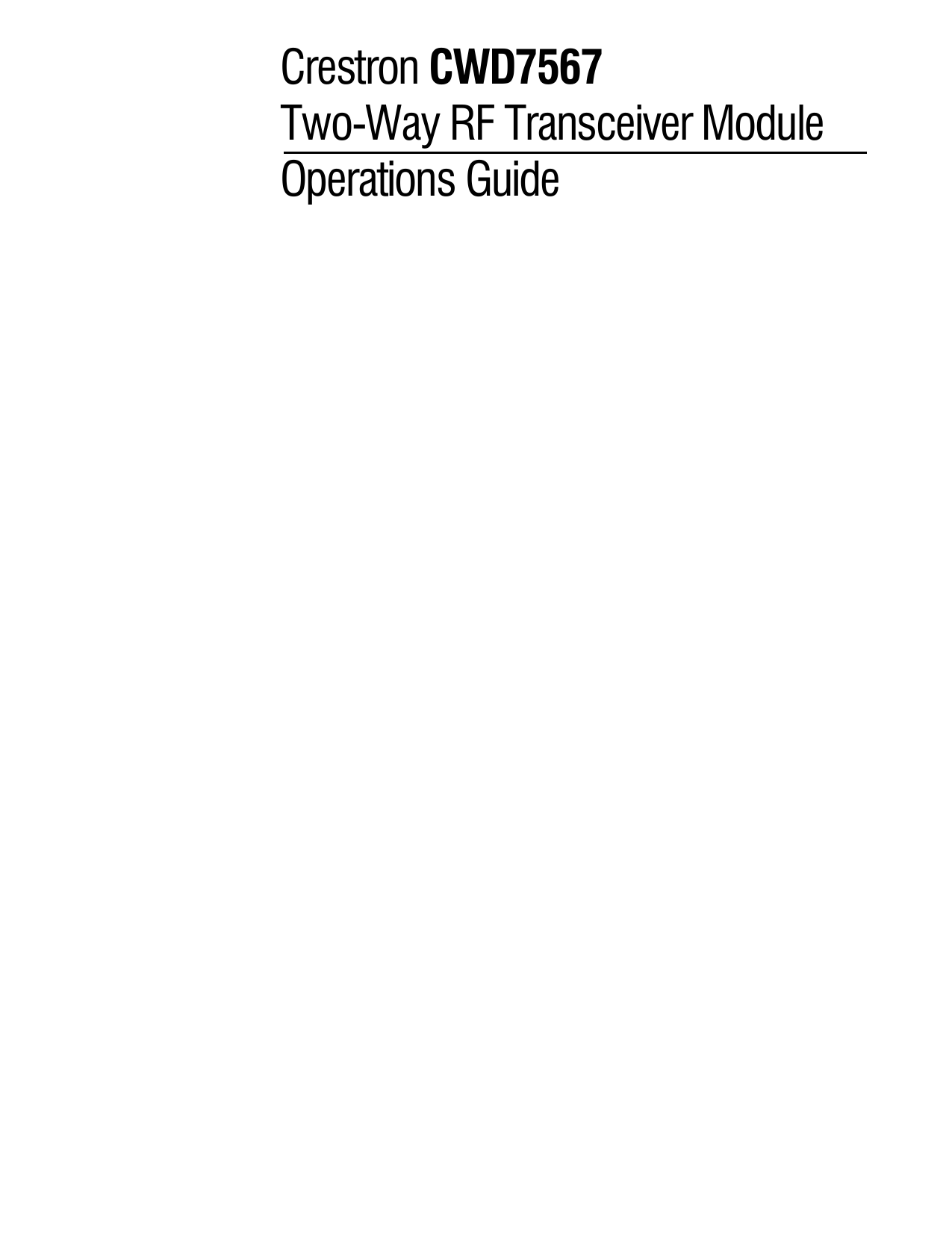 Crestron CWD7567 Two-Way RF Transceiver Module Operations Guide    