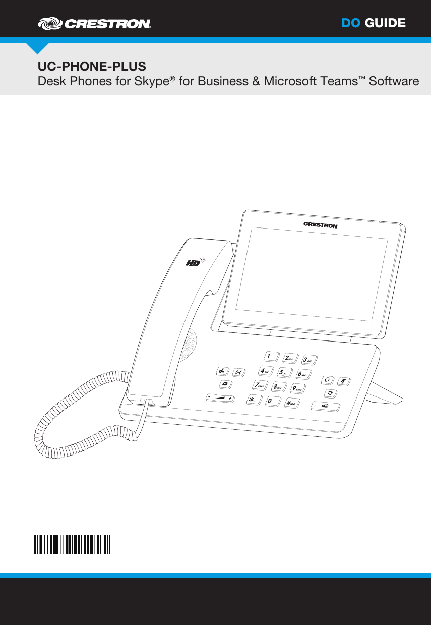   UC-PHONE-PLUSDesk Phones for Skype® for Business &amp; Microsoft Teams™ SoftwareDO GUIDE