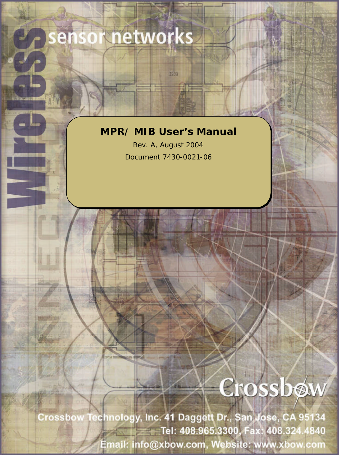           MPR/ MIB User’s Manual Rev. A, August 2004 Document 7430-0021-06 