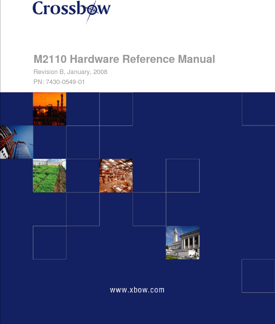            © 2005-2007 Crossbow Technology, Inc. All rights reserved. Information in this document is subject to change without notice.  Crossbow, MoteWorks, IRIS, MICA, TrueMesh and XMesh are the trademarks of Crossbow Technology, Inc.  Other product and trade names are trademarks or registered trademarks of their respective holders.   