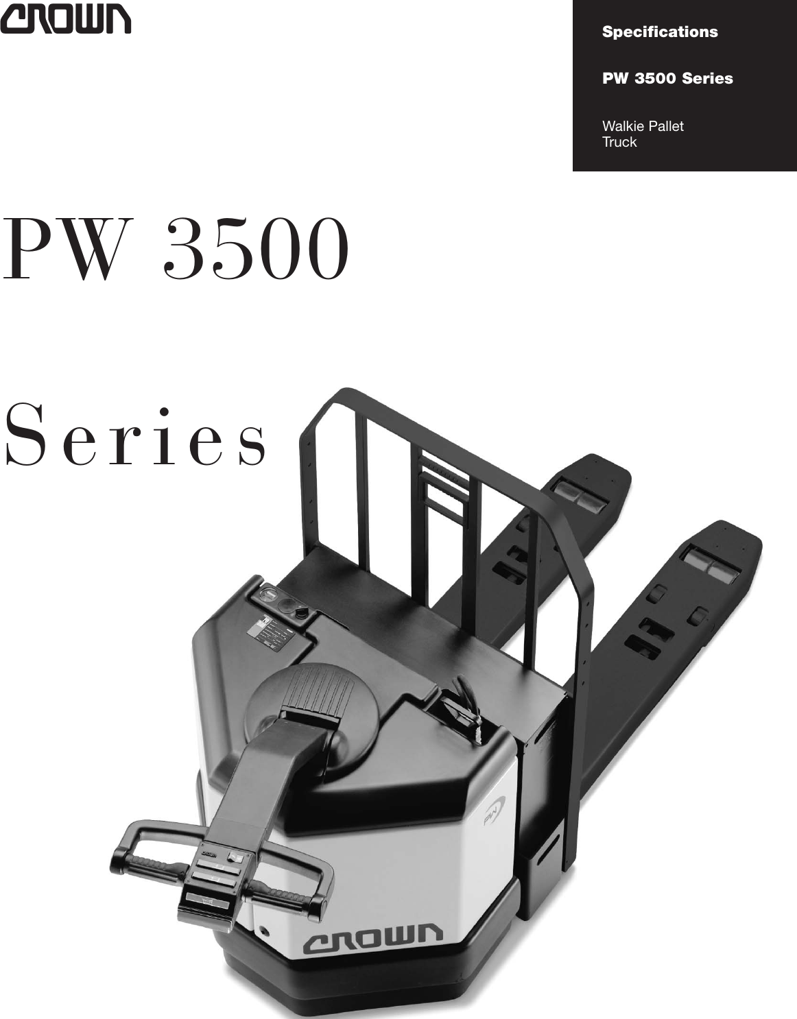 Page 1 of 4 - Crown-Equipment Crown-Equipment-Walkie-Pallet-Truck-Pw-3500-Users-Manual- PW 3500 Series Specifications  Crown-equipment-walkie-pallet-truck-pw-3500-users-manual