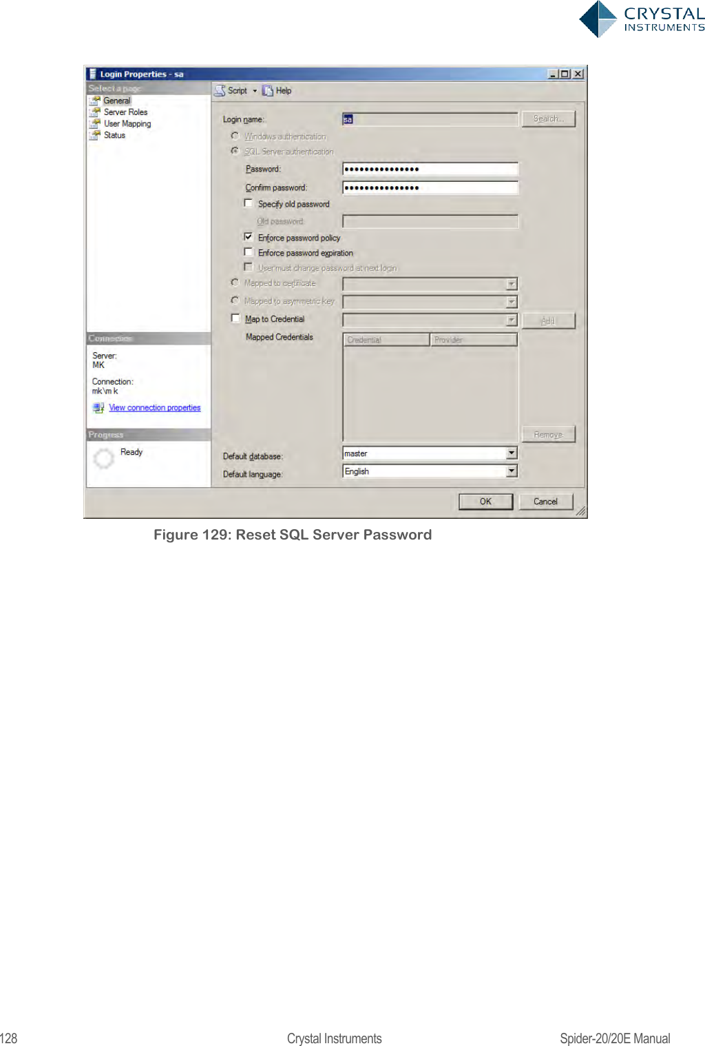  128  Crystal Instruments  Spider-20/20E Manual  Figure 129: Reset SQL Server Password   