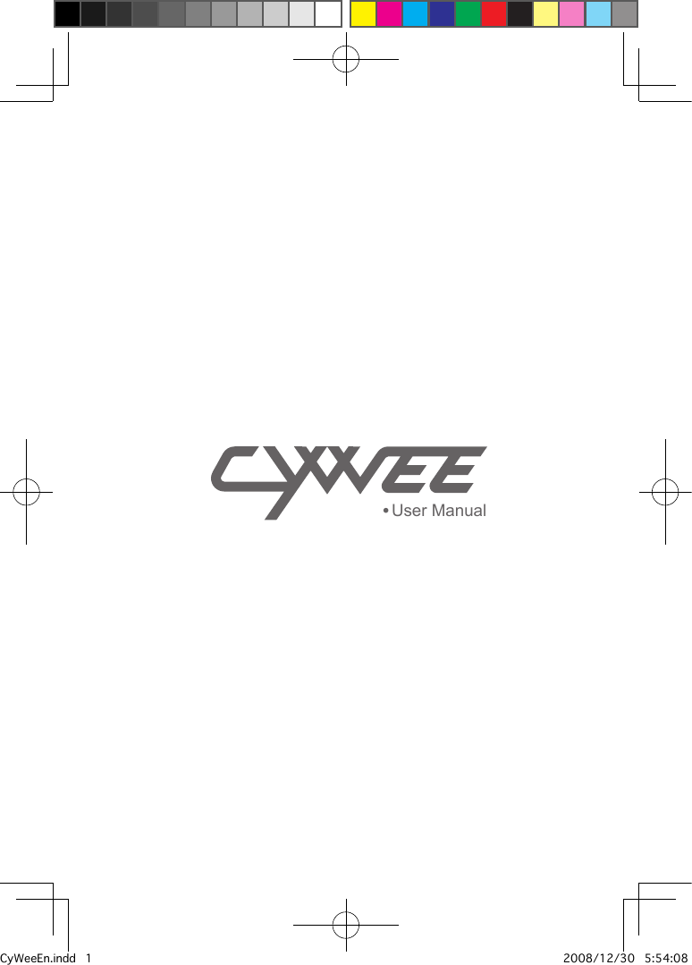 ● User ManualCyWeeEn.indd   1 2008/12/30   5:54:08 PM