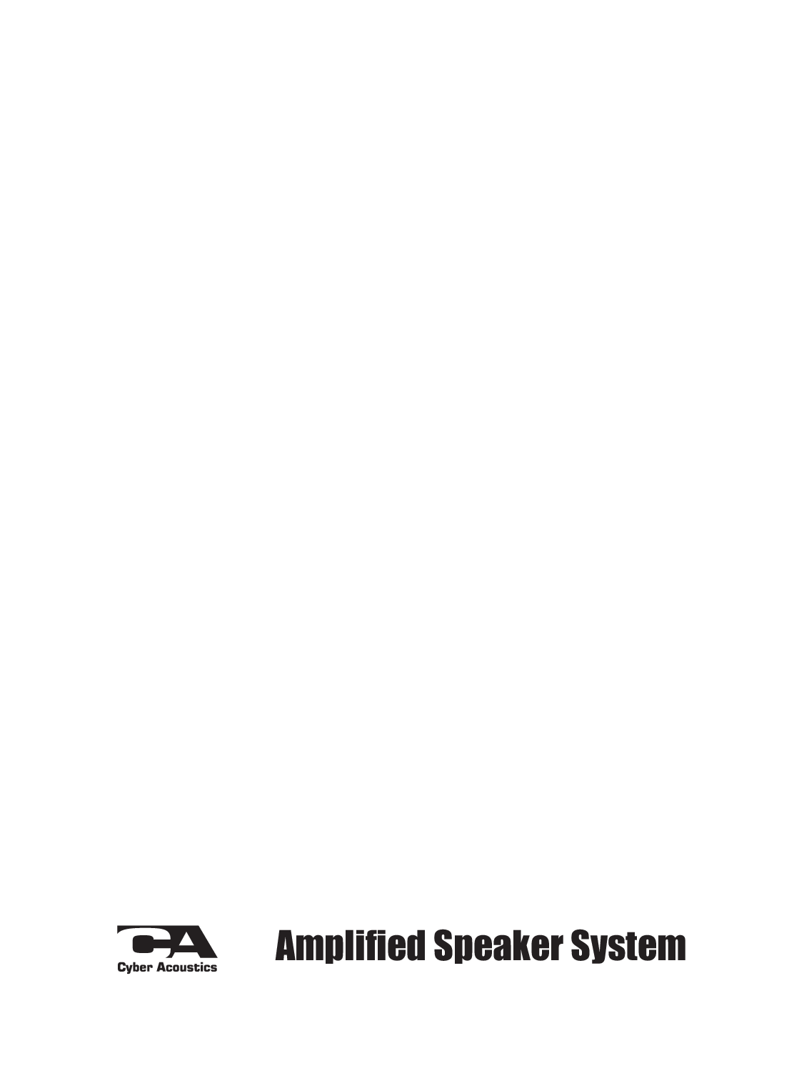 Page 12 of 12 - Cyber-Acoustics Cyber-Acoustics-Amplified-Speaker-System-Ca-2014-Users-Manual- Ca2014 Manual_3rd.FH9  Cyber-acoustics-amplified-speaker-system-ca-2014-users-manual