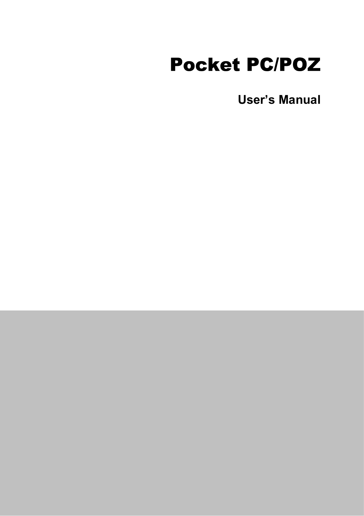   Pocket PC/POZ  User’s Manual                           