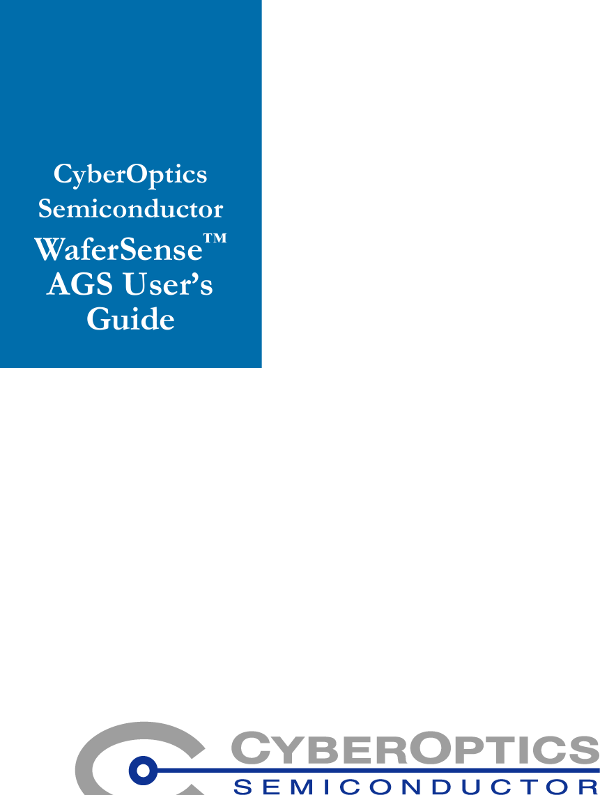 CyberOpticsSemiconductorWaferSense&trade;AGS User&rsquo;s Guide
