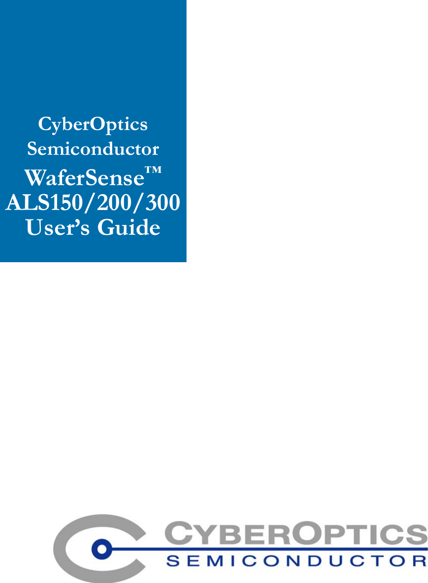 CyberOpticsSemiconductorWaferSense™ALS150/200/300User’s Guide