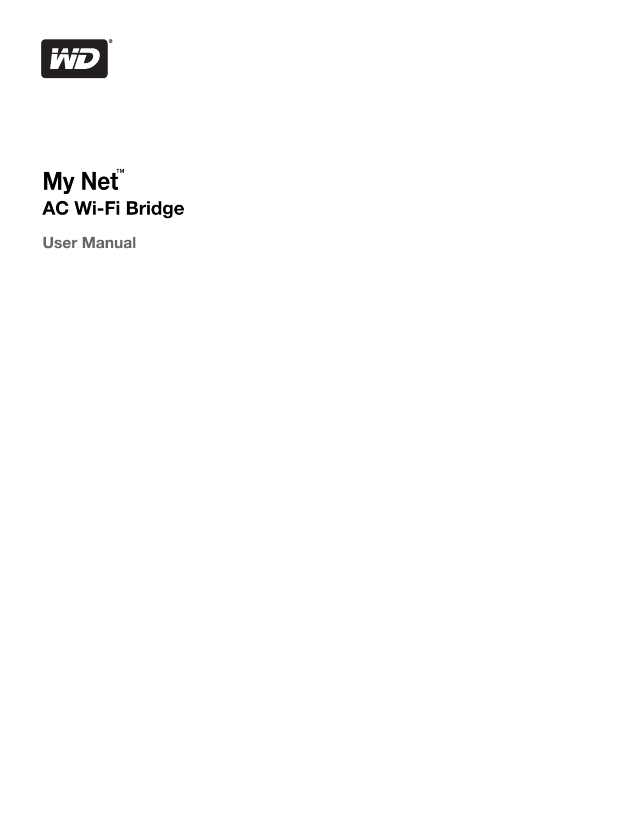 My Net™  AC Wi-Fi BridgeUser Manual