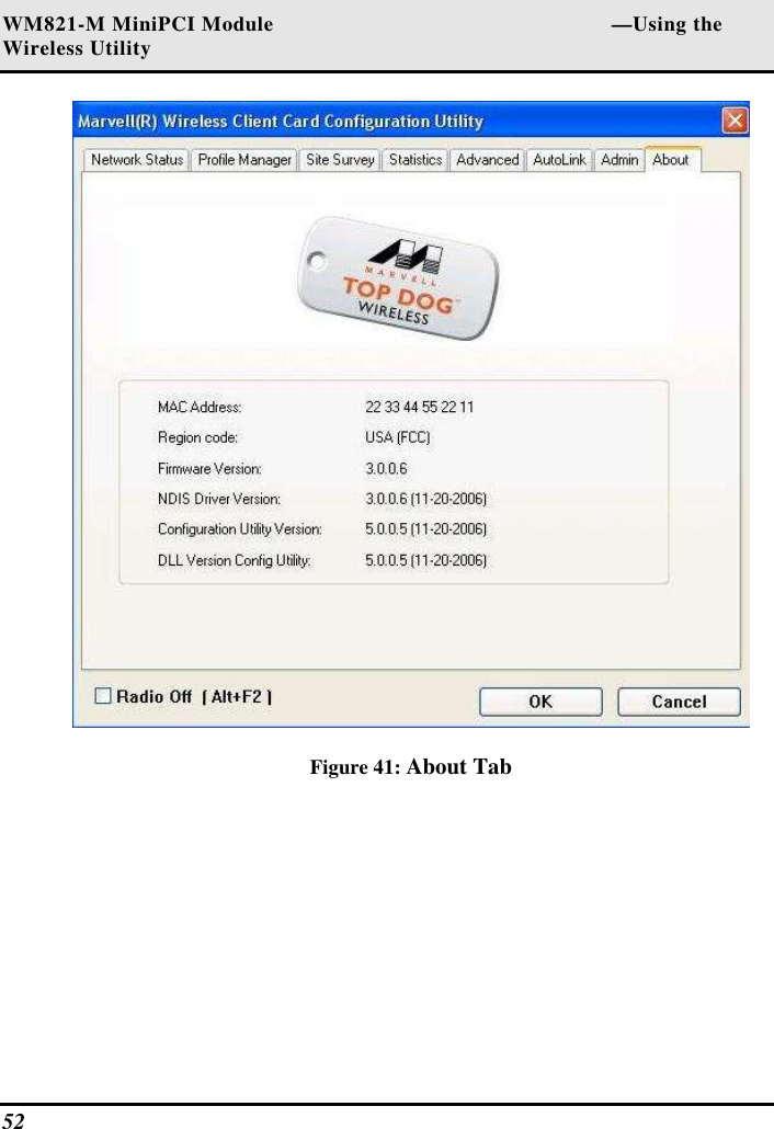 WM821-M MiniPCI Module                                                        —Using the Wireless Utility 52    Figure 41: About Tab