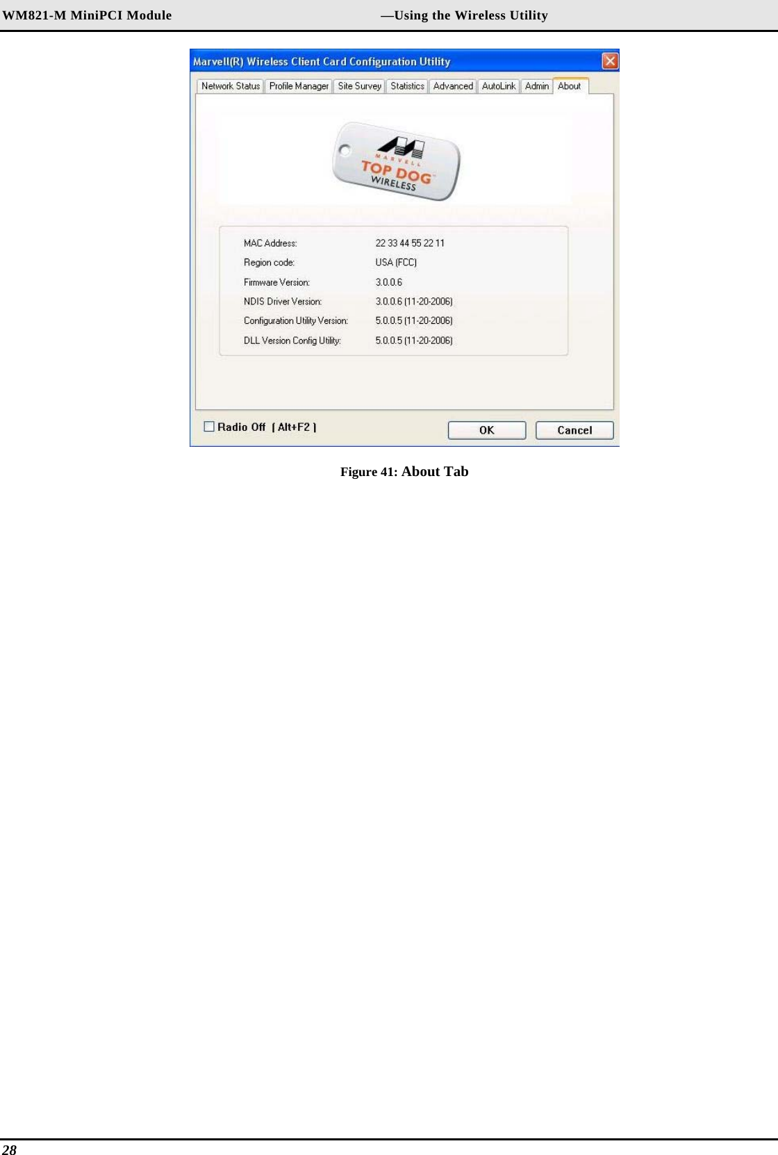 WM821-M MiniPCI Module                                                        —Using the Wireless Utility  Figure 41: About Tab28   