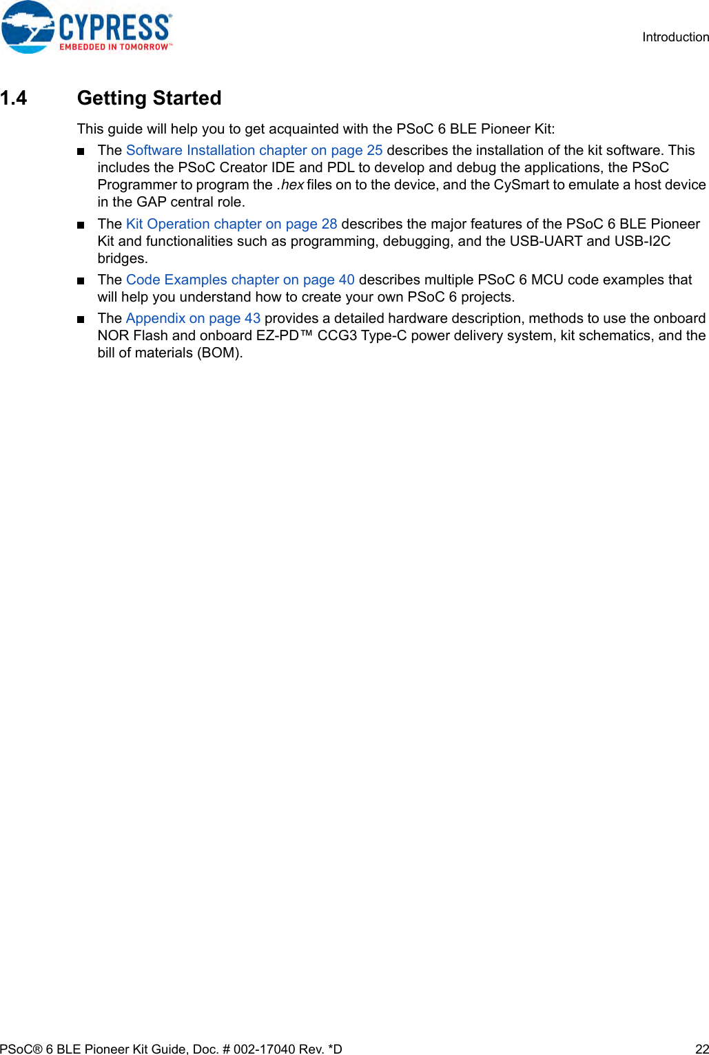 Page 22 of Cypress Semiconductor CY8CKIT-062 CY8CKIT-062-BLE PSoC 6 BLE Pioneer Kit User Manual Manual OEM Installation