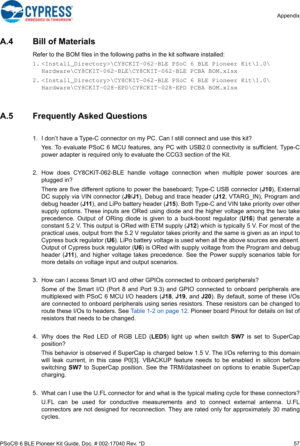 Page 57 of Cypress Semiconductor CY8CKIT-062 CY8CKIT-062-BLE PSoC 6 BLE Pioneer Kit User Manual Manual OEM Installation