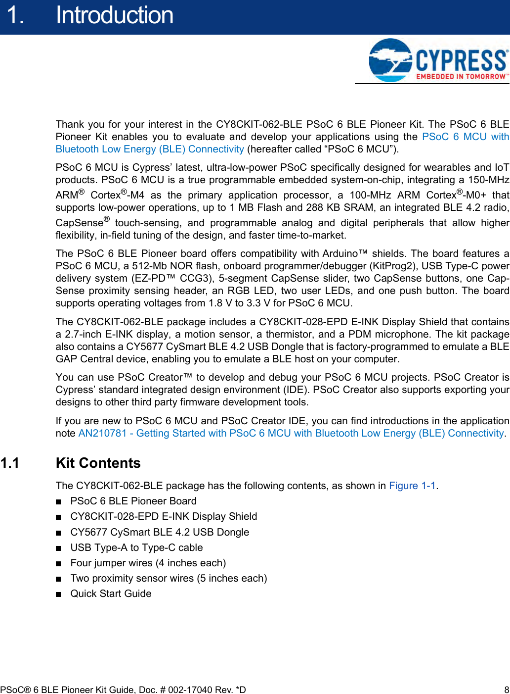 Page 8 of Cypress Semiconductor CY8CKIT-062 CY8CKIT-062-BLE PSoC 6 BLE Pioneer Kit User Manual Manual OEM Installation