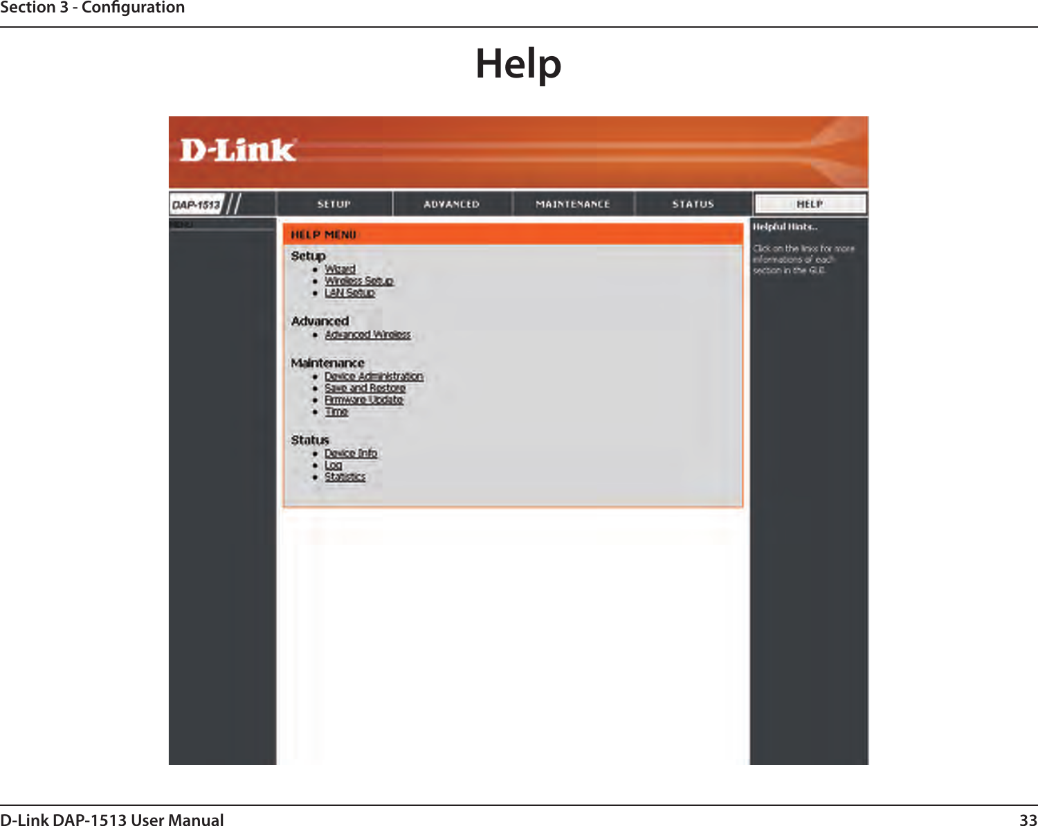 33D-Link DAP-1513 User ManualSection 3 - CongurationHelp