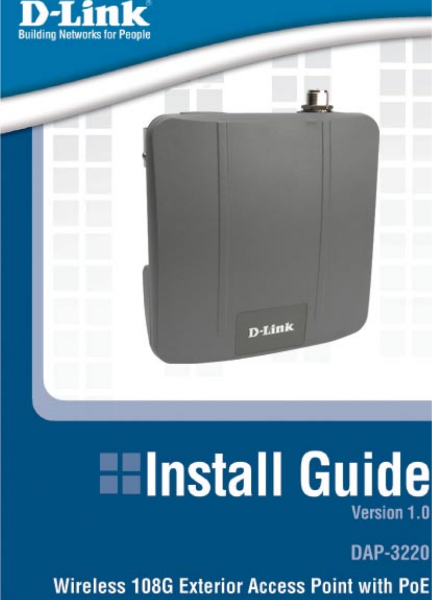 D-Link Systems, Inc. 1DAP-3220  Install Guide Hardware Overview