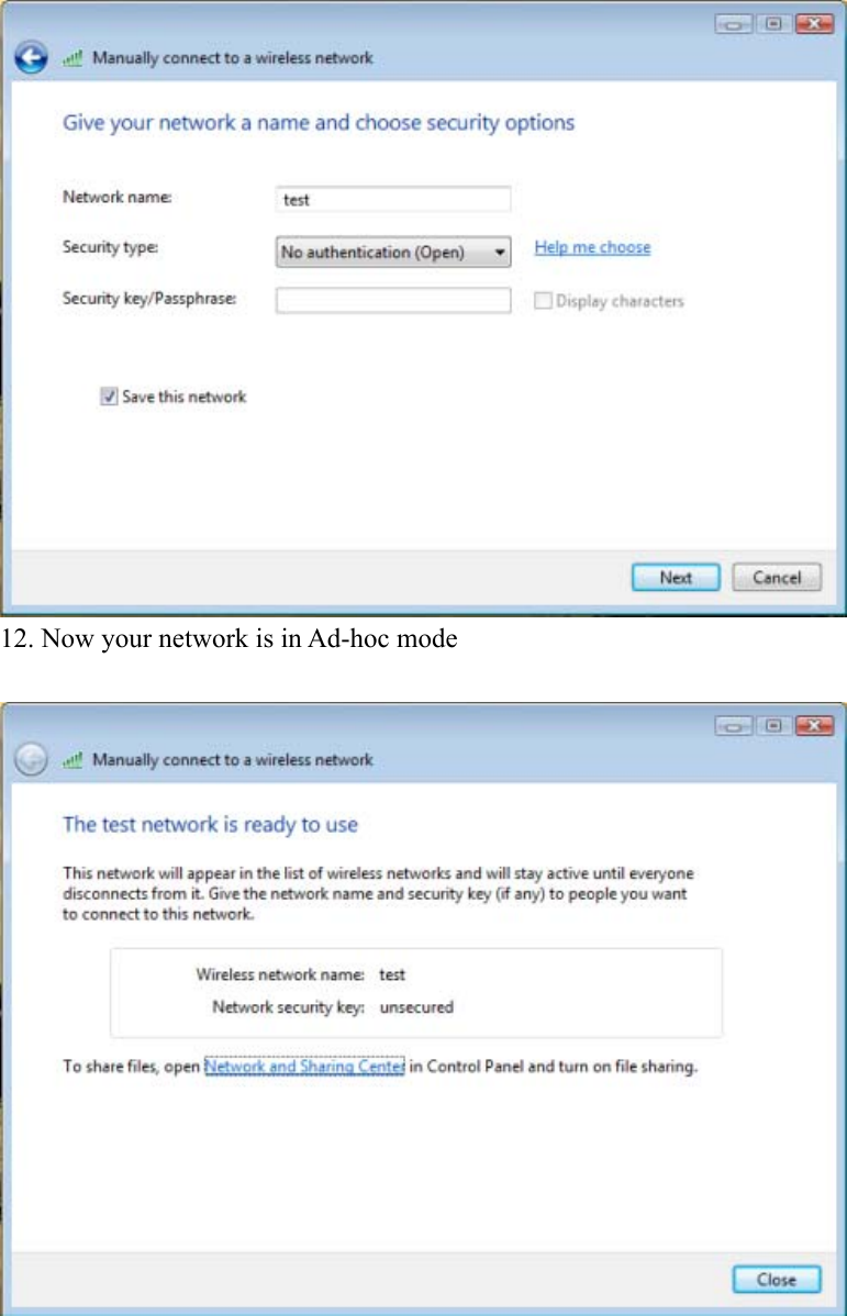  12. Now your network is in Ad-hoc mode             