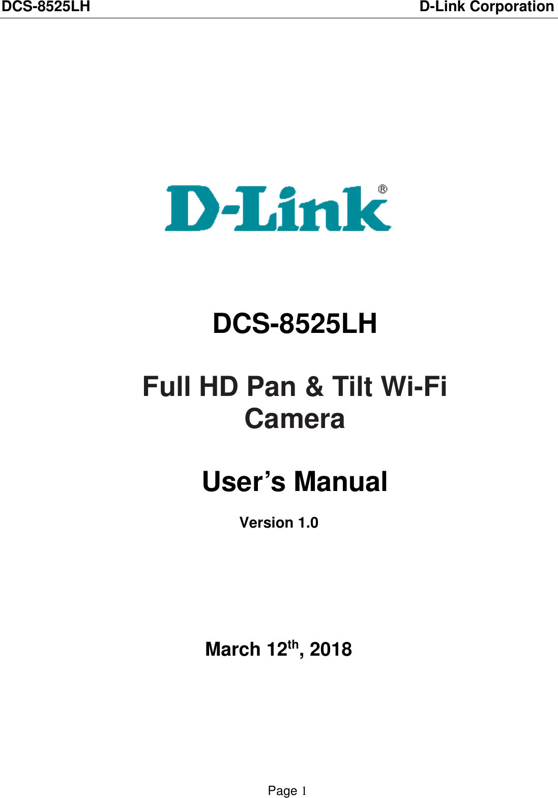 Page 1 of D Link CS8525LHA1 Full HD Pan & Tilt Wi-Fi Camera User Manual 
