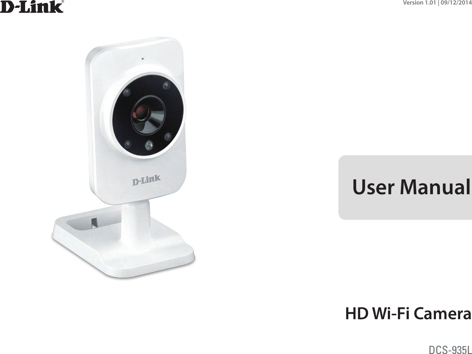 Version 1.01 | 09/12/2014User ManualHD Wi-Fi CameraDCS-935L