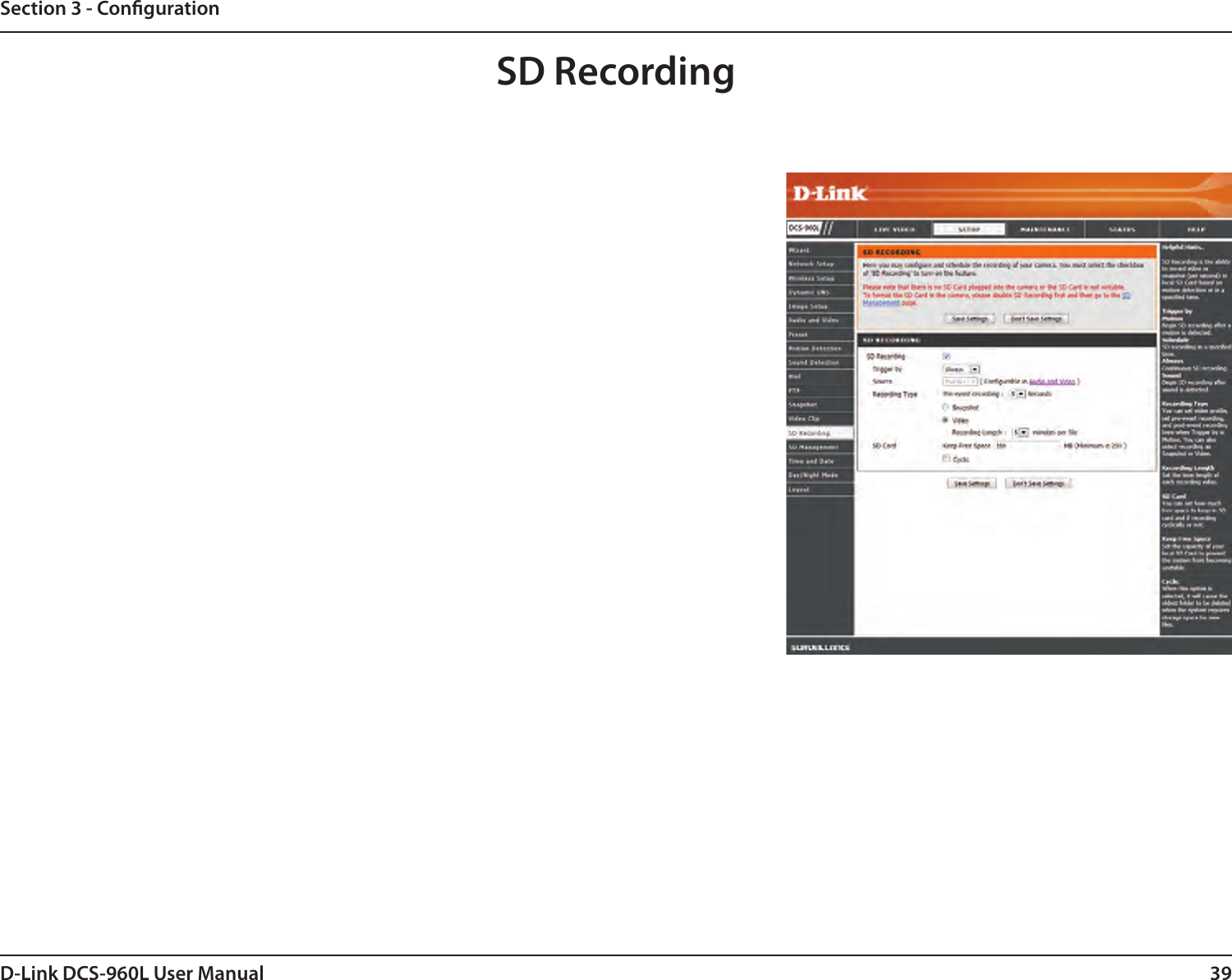 39D-Link DCS-960L User ManualSection 3 - CongurationSD Recording