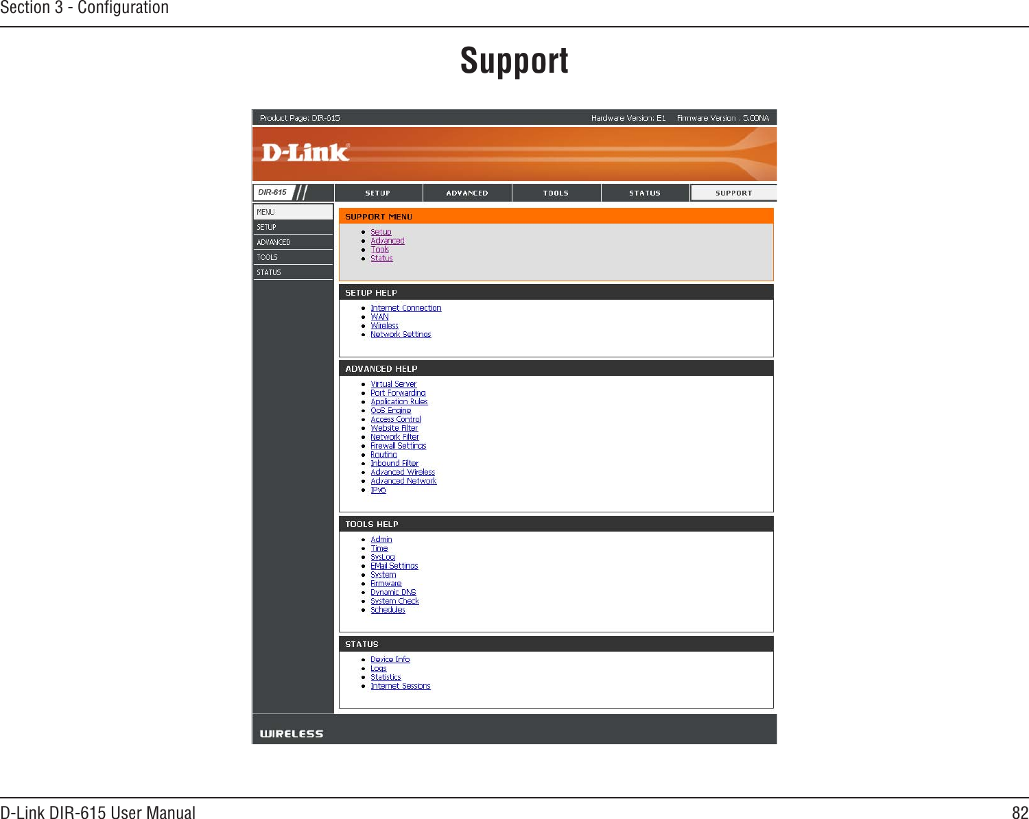 82D-Link DIR-615 User ManualSection 3 - ConﬁgurationSupport
