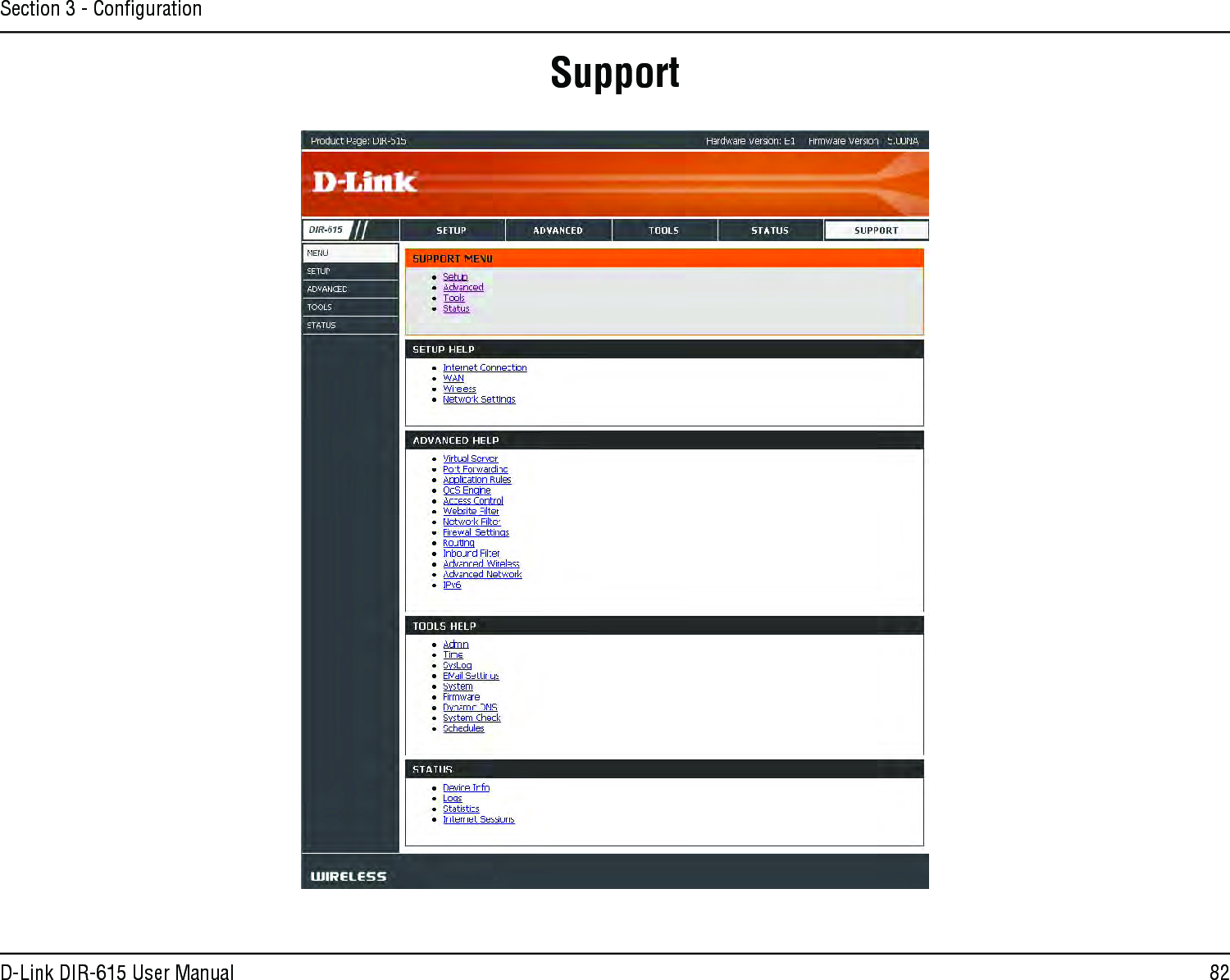 82D-Link DIR-615 User ManualSection 3 - ConﬁgurationSupport