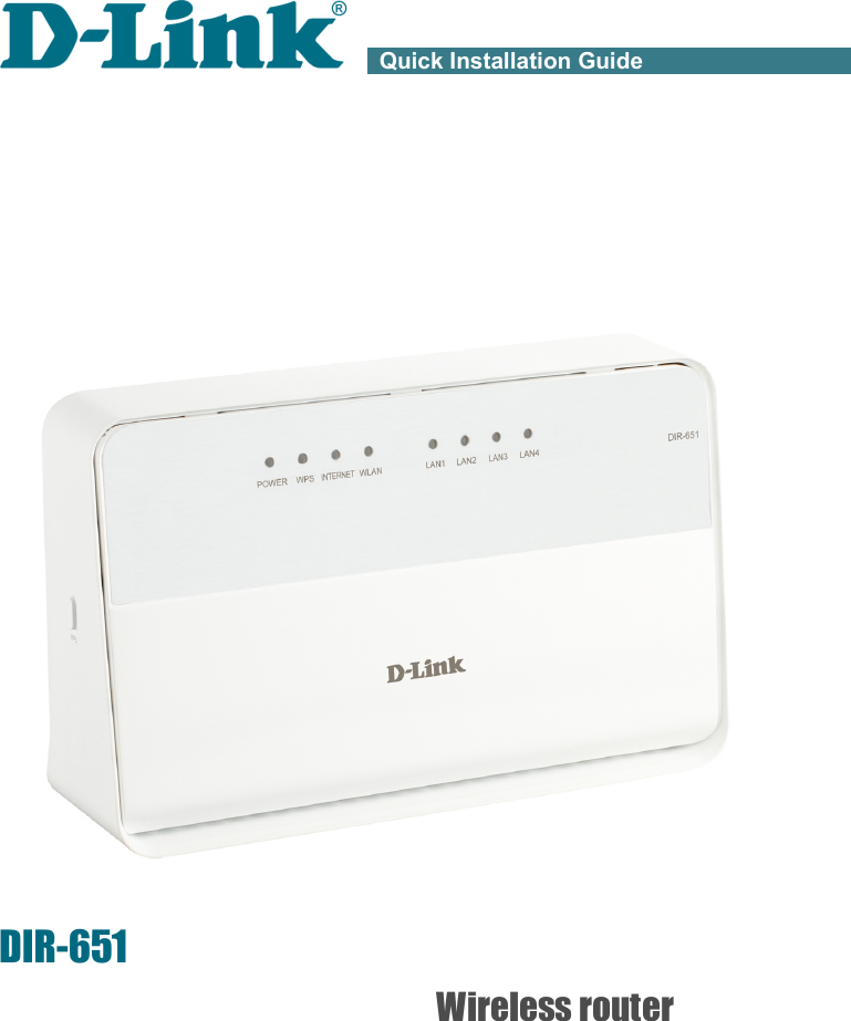 Quick Installation GuideDIR-651Wireless router