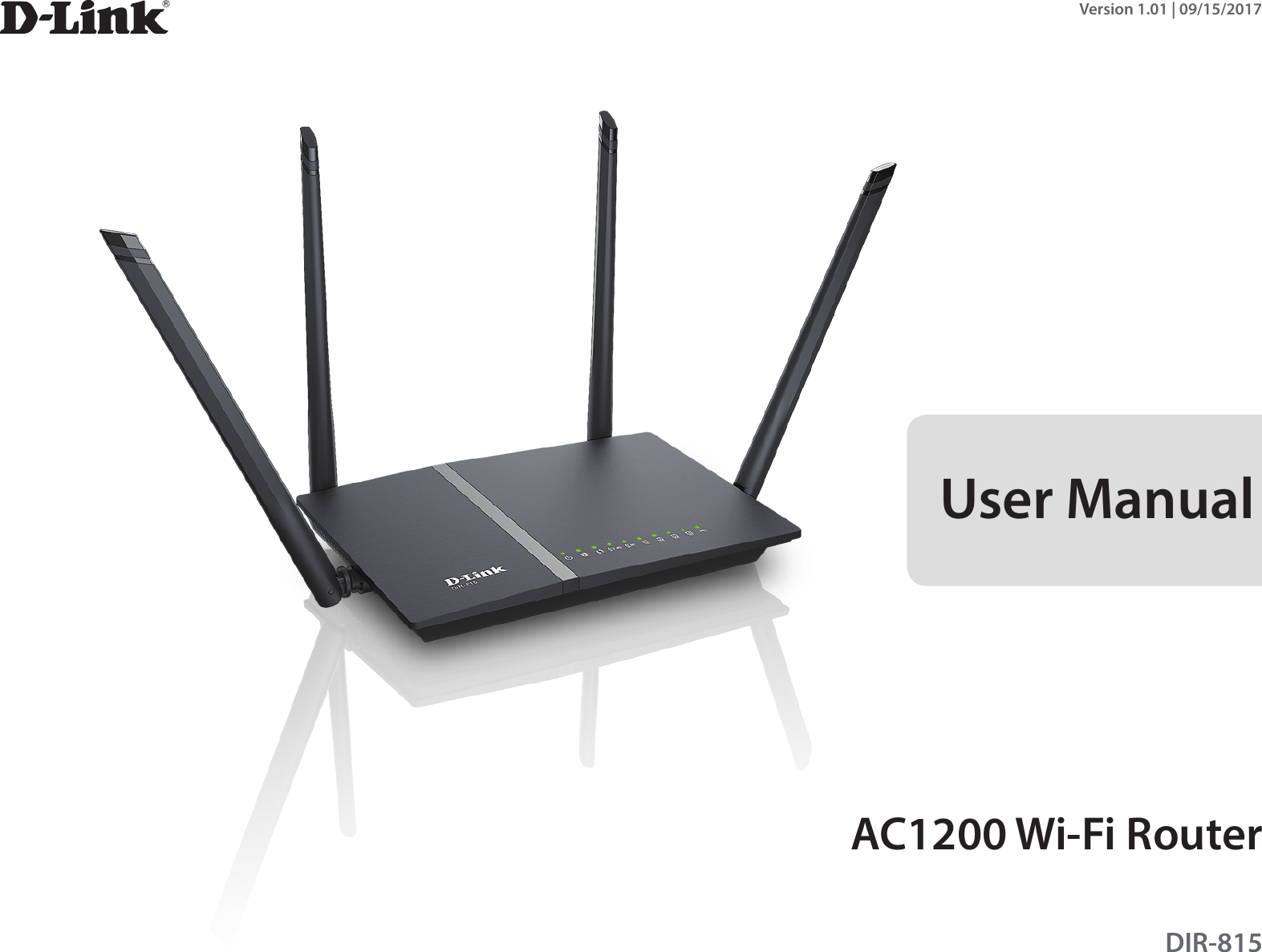 Version 1.01 | 09/15/2017DIR-815User ManualAC1200 Wi-Fi Router