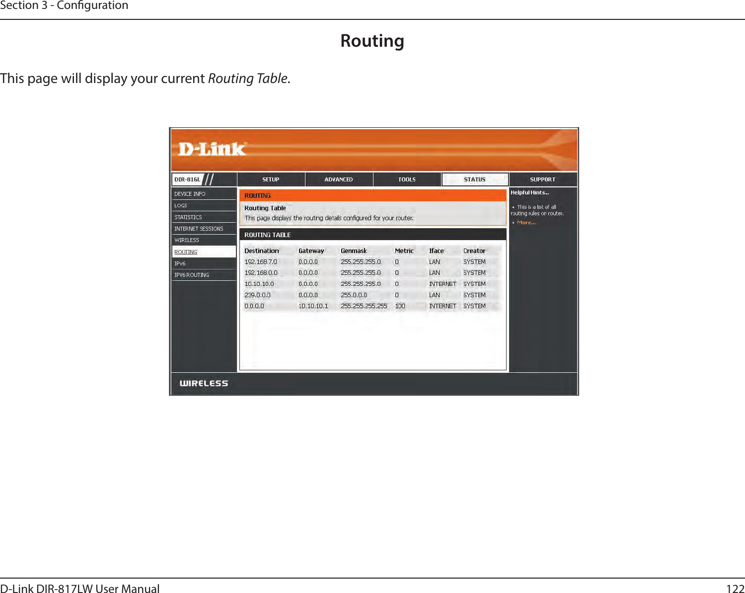 122D-Link DIR-817LW User ManualSection 3 - CongurationRoutingThis page will display your current Routing Table.