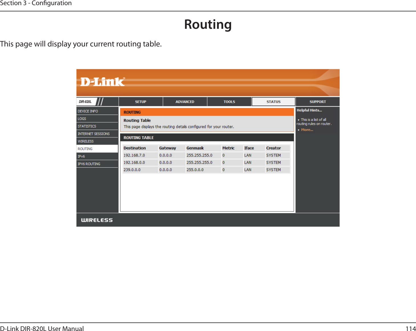 114D-Link DIR-820L User ManualSection 3 - CongurationRoutingThis page will display your current routing table.&apos;,5/
