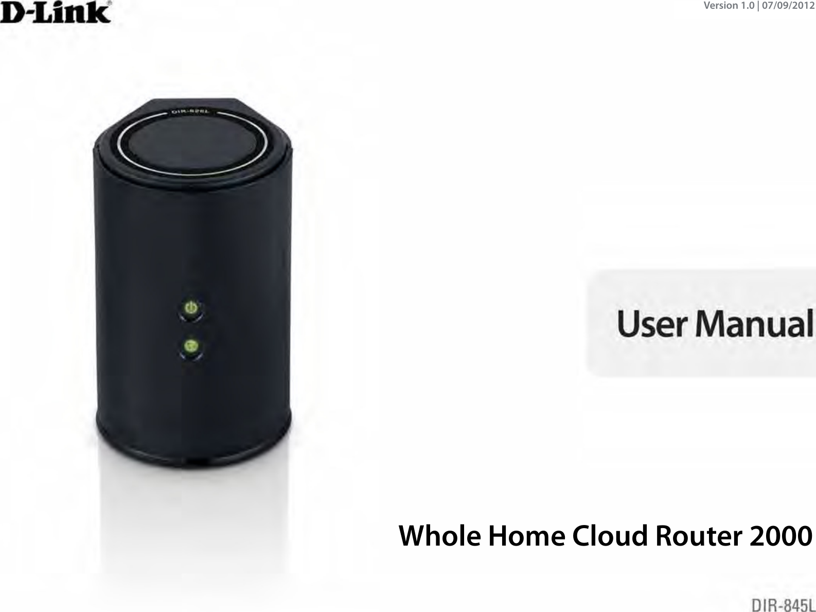 Version 1.0 | 07/09/2012Whole Home Cloud Router 2000