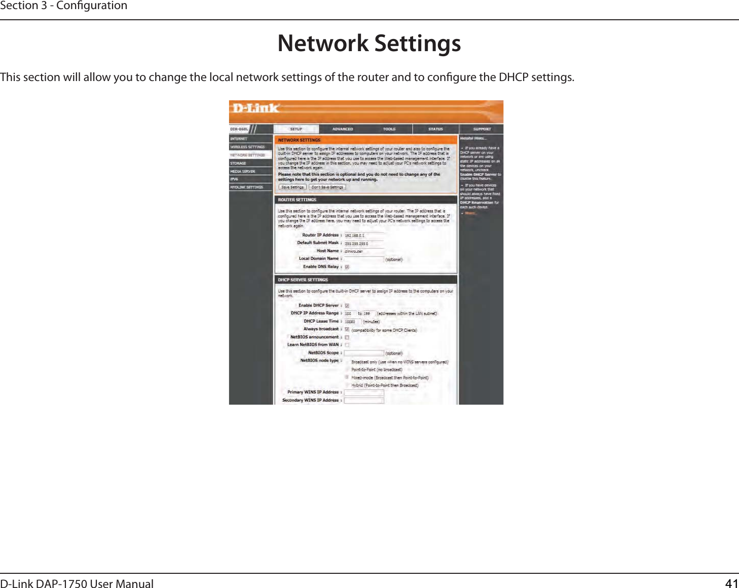 D-Link %&quot;1 User ManualSection 3 - CongurationThis section will allow you to change the local network settings of the router and to congure the DHCP settings.Network Settings41