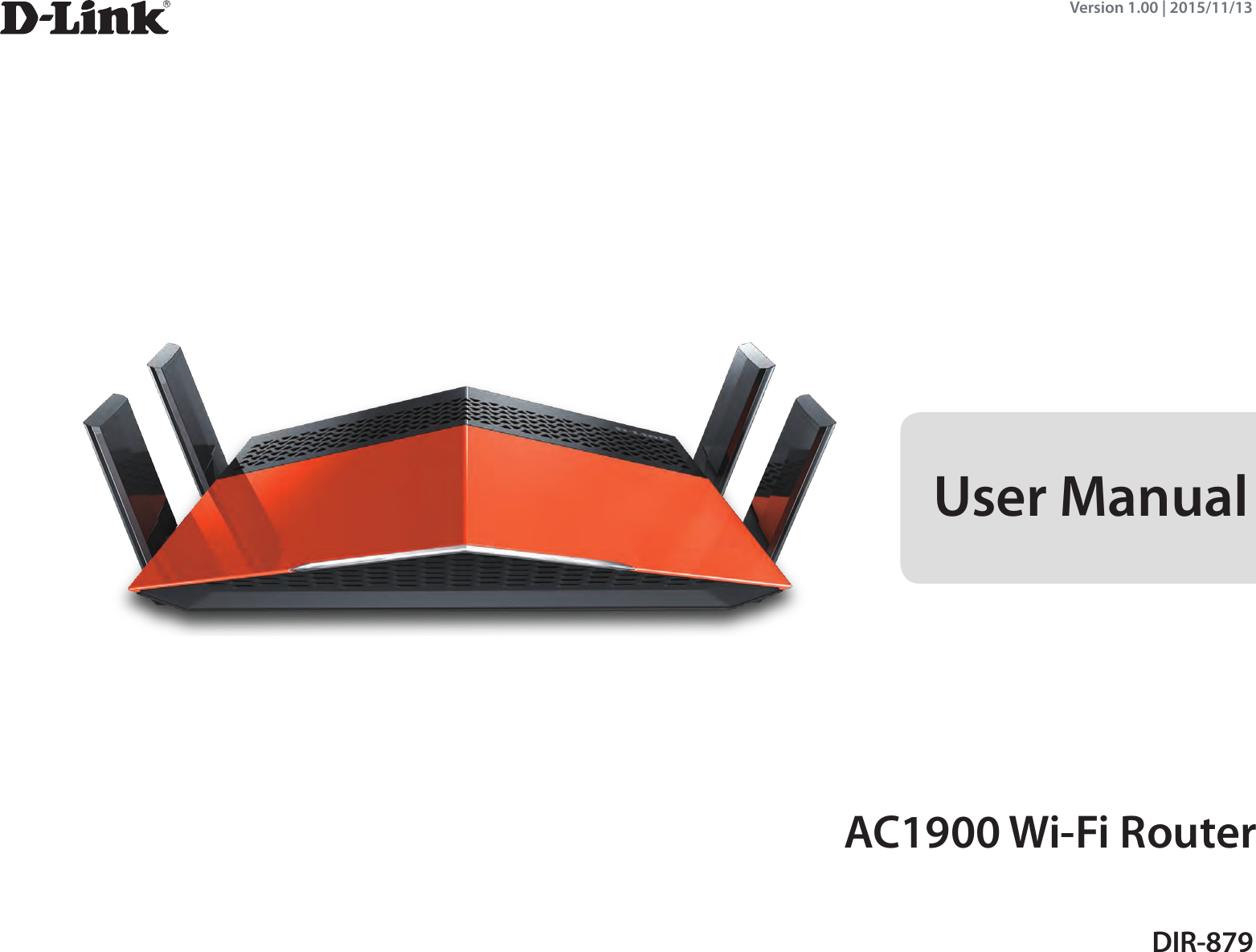 Version 1.00 | 2015/11/13User ManualDIR-879AC1900 Wi-Fi Router