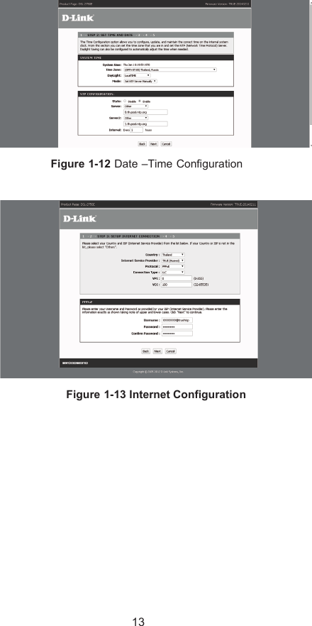   Figure 1-12 Date –Time Configuration   Figure 1-13 Internet Configuration      13 