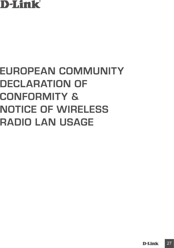 EUROPEAN COMMUNITY DECLARATION OF CONFORMITY &amp; NOTICE OF WIRELESS RADIO LAN USAGE