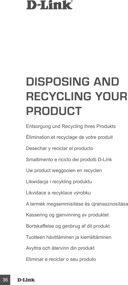 DISPOSING AND RECYCLING YOUR PRODUCT