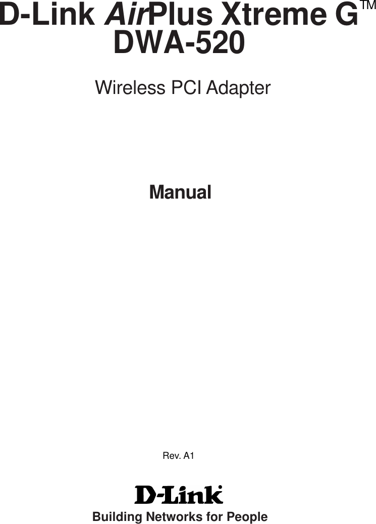ManualD-Link AirPlus Xtreme G   DWA-520Building Networks for PeopleTM Wireless PCI AdapterRev. A1