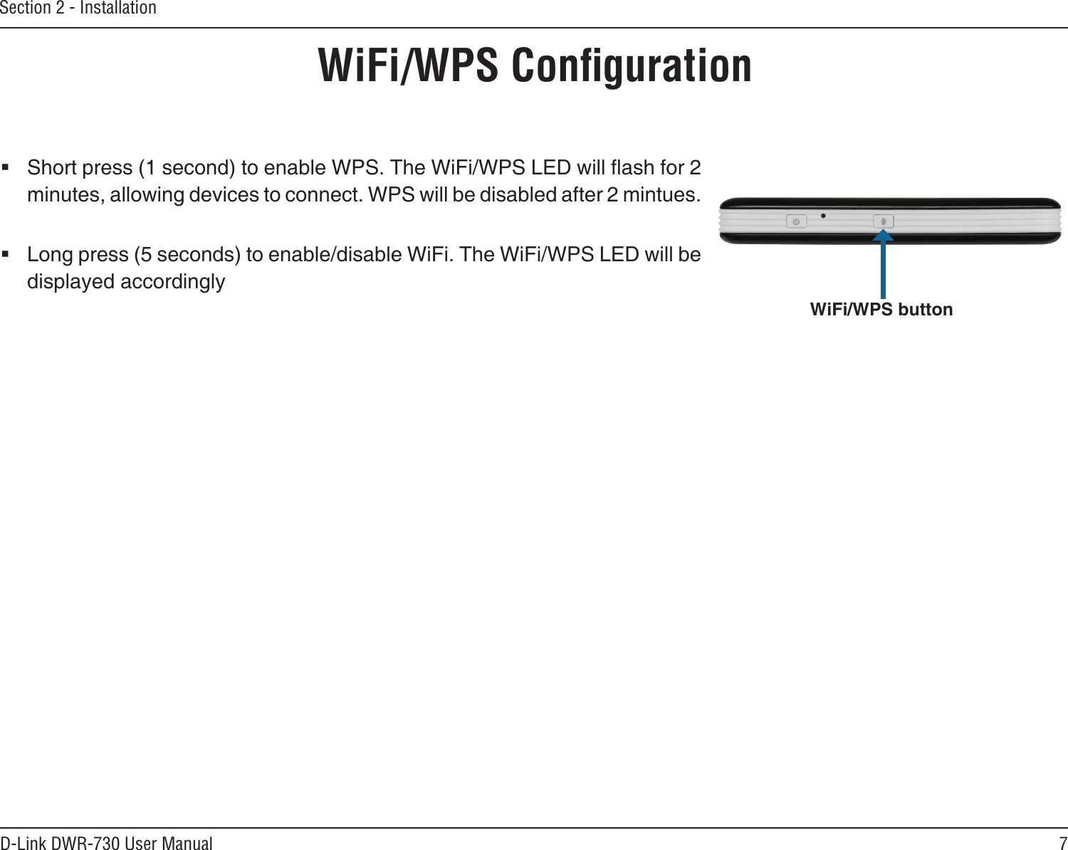 7D-Link DWR-730 User ManualSection 2 - InstallationWiFi/WPS Conﬁguration