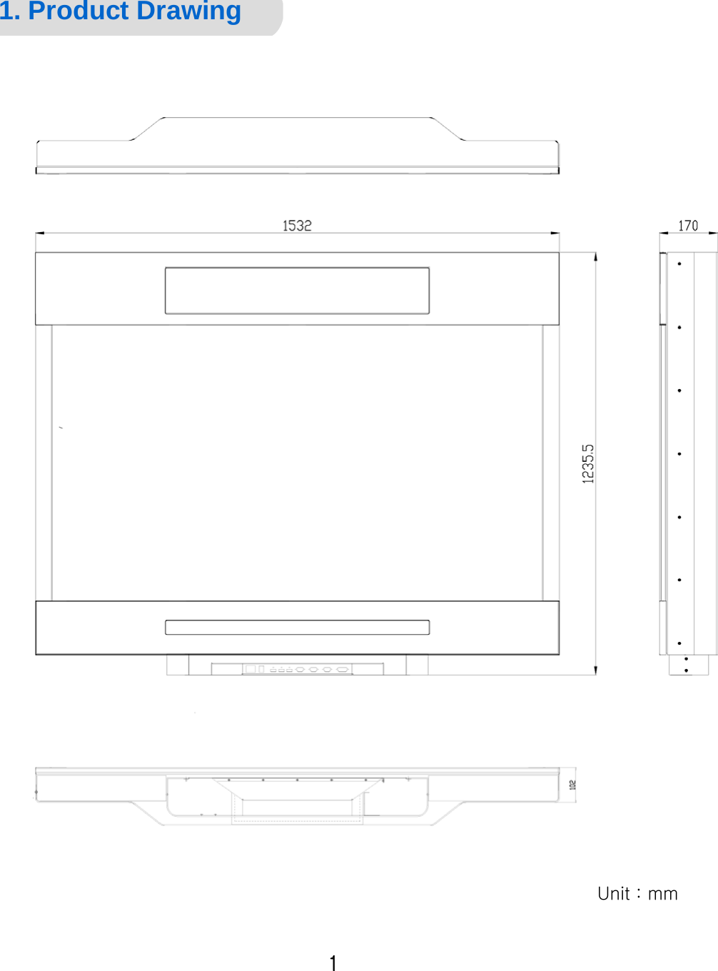 1. Product DrawingGeneral Specification  1Unit : mm